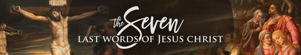 The Seven Last Words of Jesus Christ
