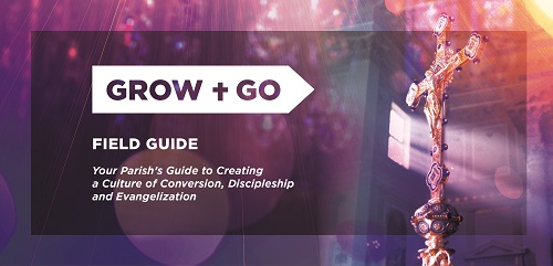 GROW + GO Field Guide