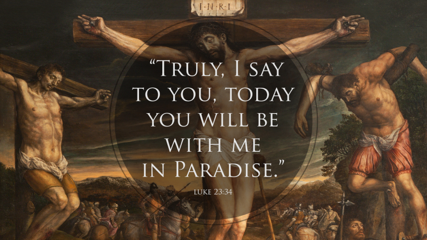 Today You Will Be with Me in Paradise: What Did Jesus Mean?