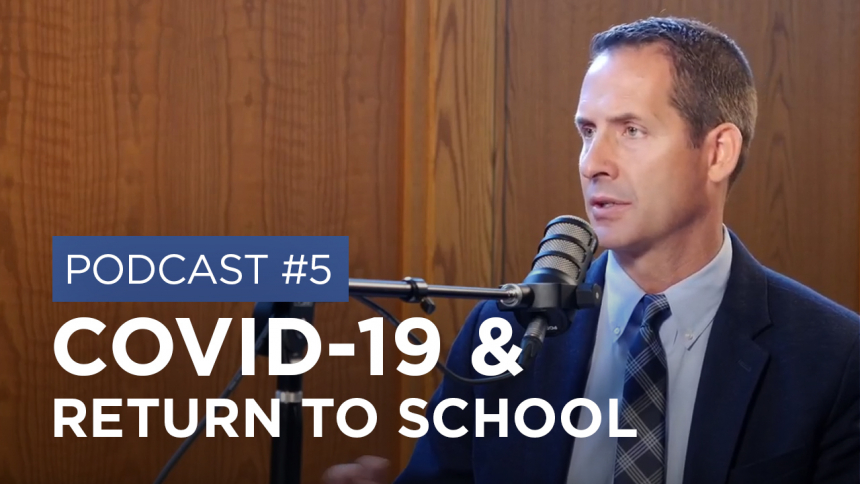 Diocese of Lansing Podcast #5: COVID 19 & The Return to School