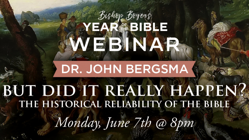 Invitation: BYOB Webinar w/ Dr. John Bergsma, June 7, 2021