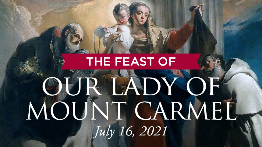 Feast Our Lady of Mount Carmel