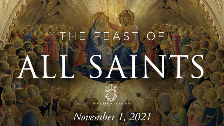 Read: Feast of All Saints | November 1, 2021