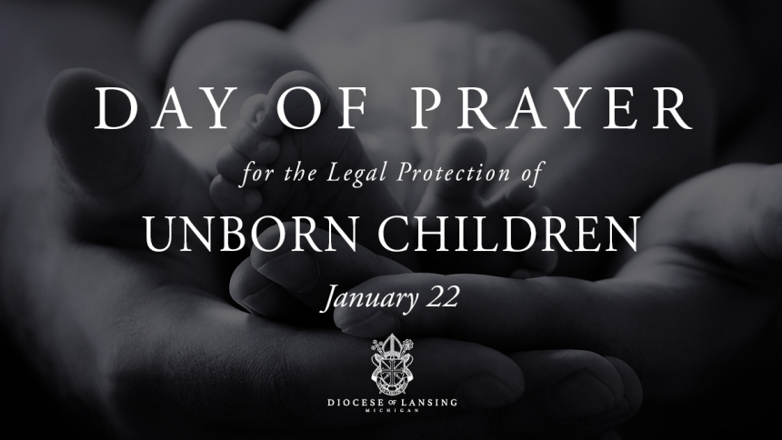 Day of Prayer for Legal Protection of Unborn Children