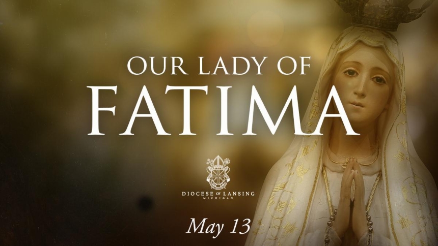 Feast of Our Lady of Fatima