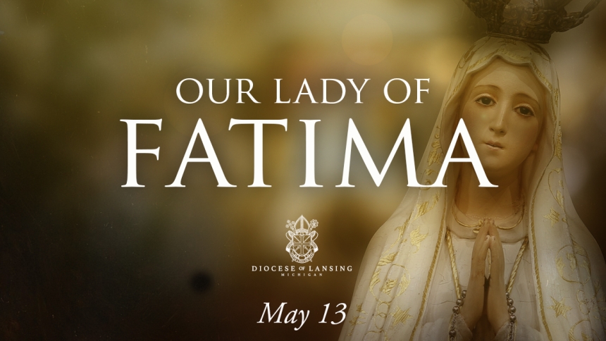 Feast of Our Lady of Fatima