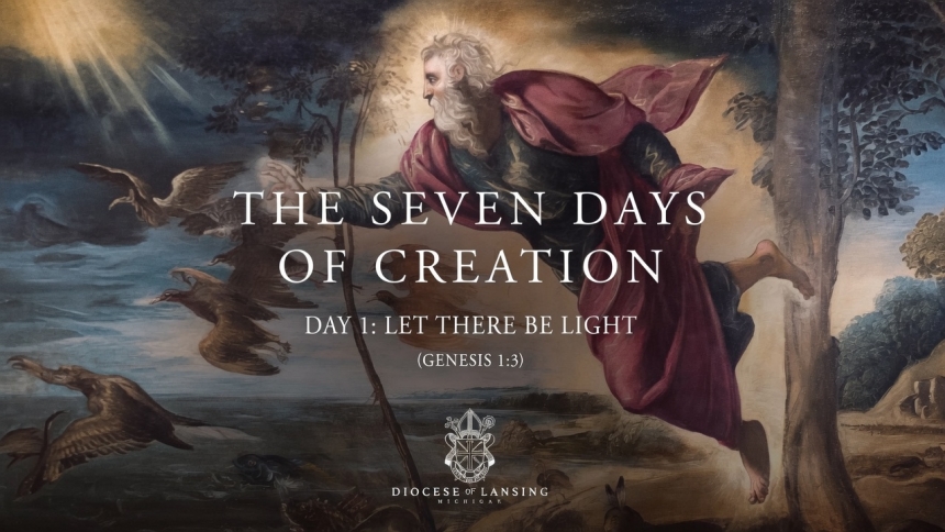 Seven Days of Creation 1