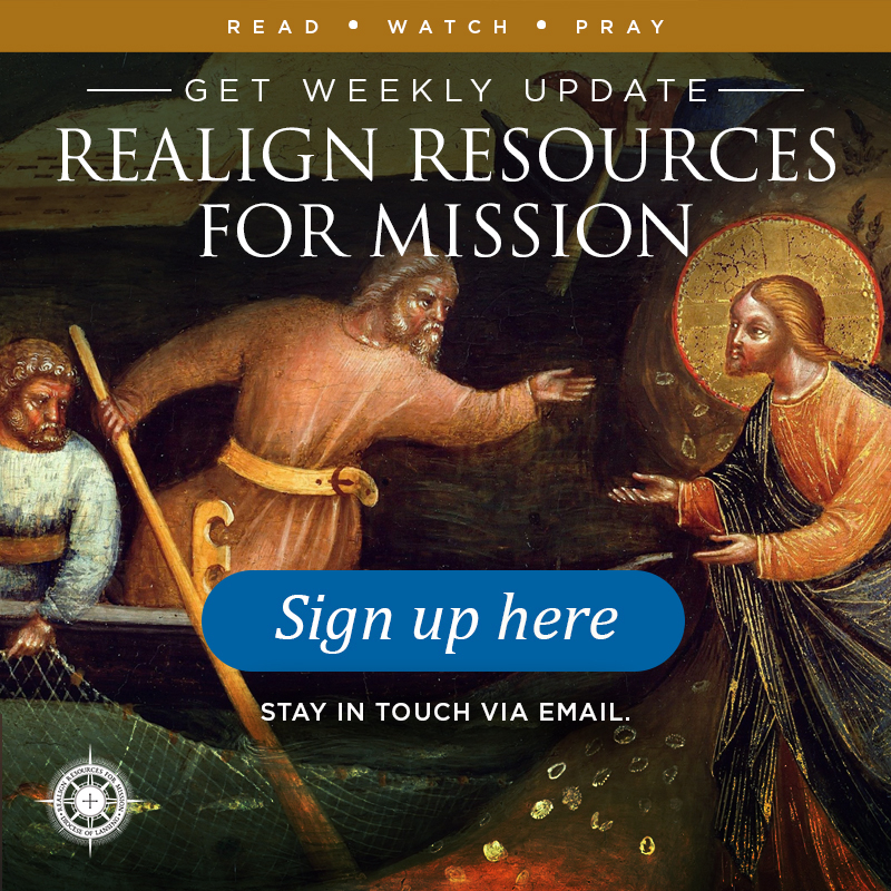 Realign Resources for Mission
