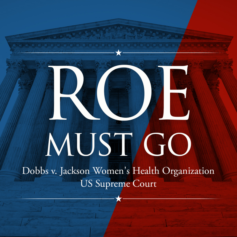 Roe Must Go