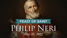 Feast of St Philip Neri 