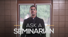Ask a Seminarian | Daniel LaCroix