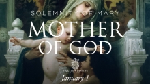 Feast of Mary Mother of God 