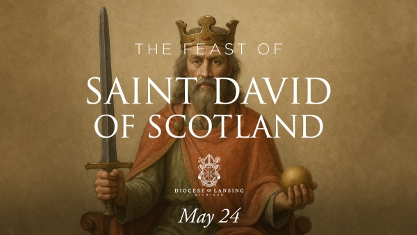 Saint David of Scotland 