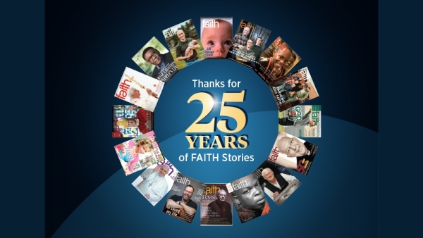 Faith at 25
