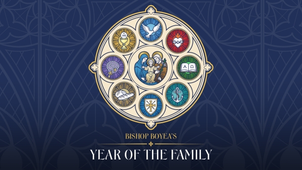 Bishop's Year of the Family 