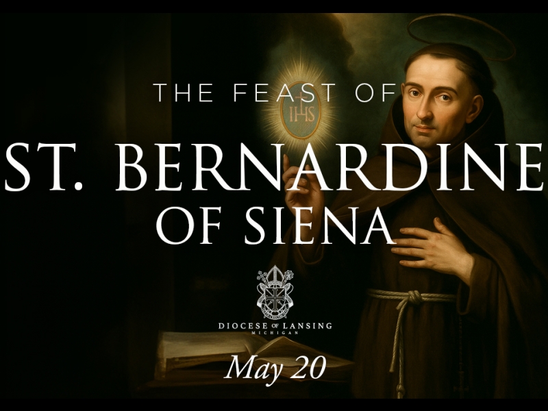 Saint Bernadine of Siena